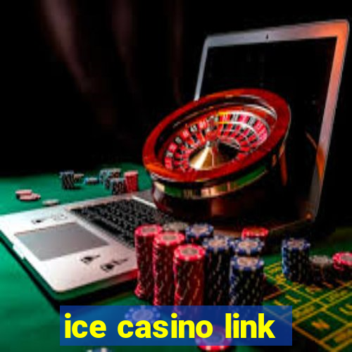 ice casino link